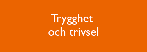 Trygghet och trivsel